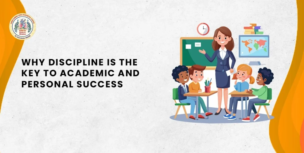 Why Discipline is the Key to Academic and Personal Success?